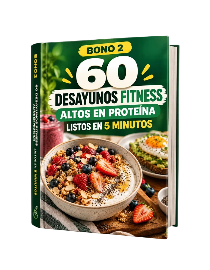 Bono #2: 60 desayunos fitness altos en proteína listos en 5 minutos